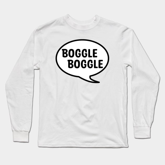 BOGGLE BOGGLE Long Sleeve T-Shirt by DeguArts